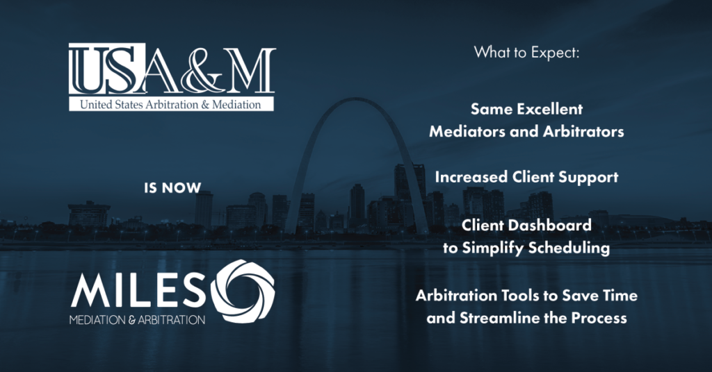 USA&M is Officially Rebranded as Miles Mediation & Arbitration